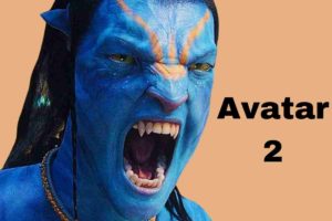 Avatar 2 Release Date, Cast, Plot, Many More