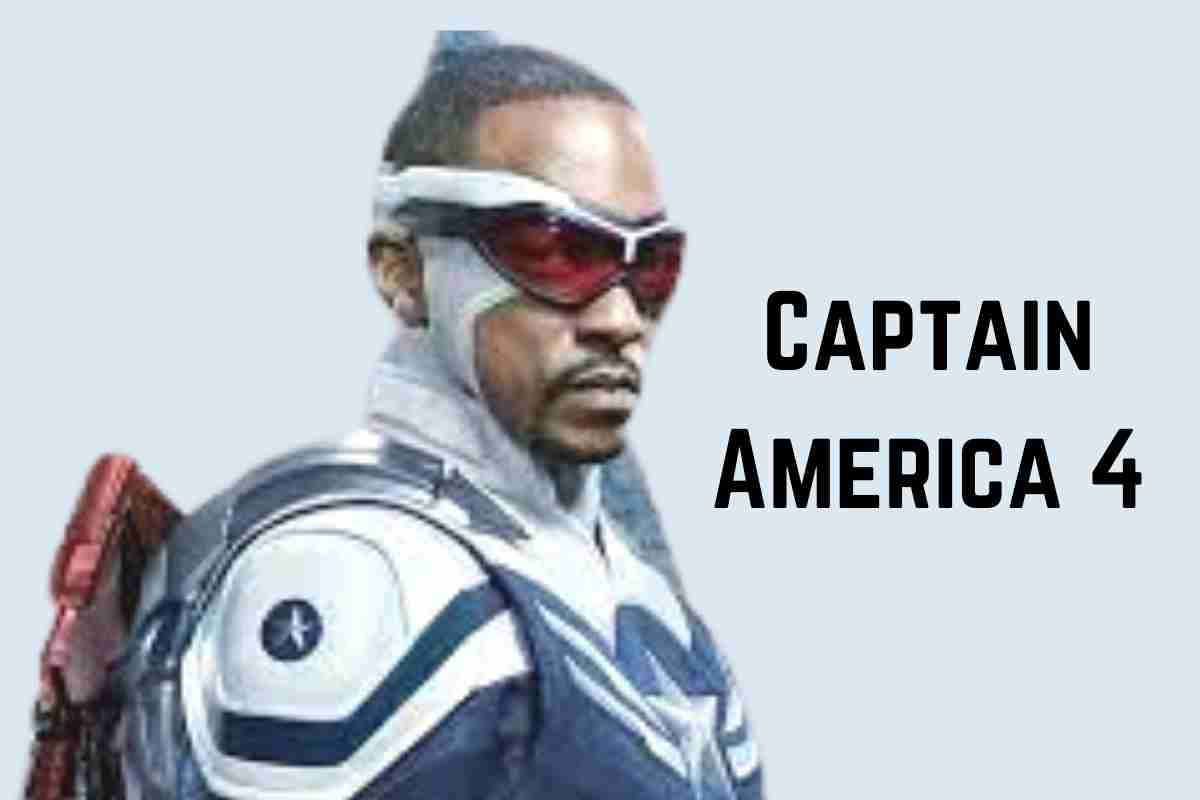 Captain America 4 Release Date ,Cast And Trailer
