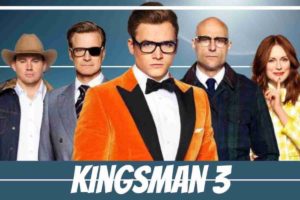 Kingsman 3