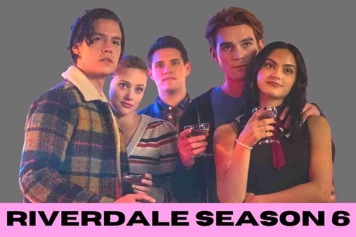 Riverdale Season 6 Release Date, Plot, Cast, And More (1)