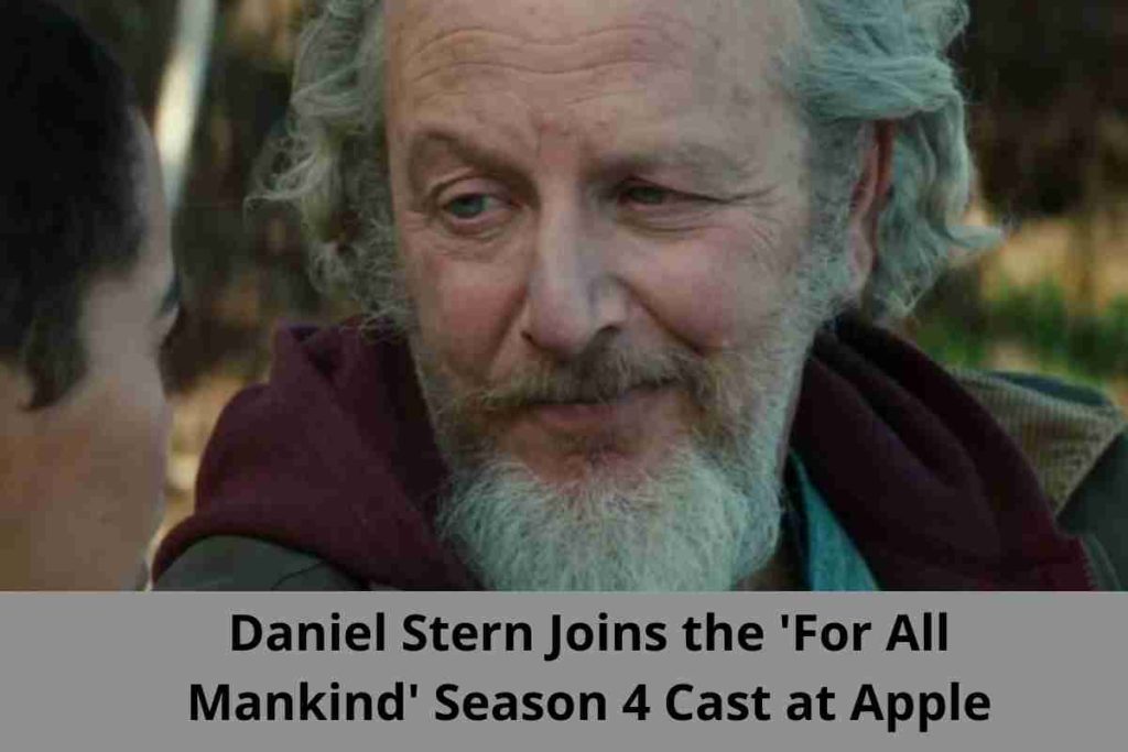 Daniel Stern Joins the 'For All Mankind' Season 4 Cast at Apple