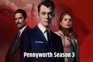 Pennyworth Season 3 Trailer Reveals a Brand New Subtitle (1)