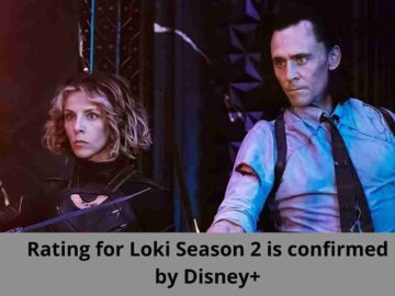 Rating for Loki Season 2 is confirmed by Disney+