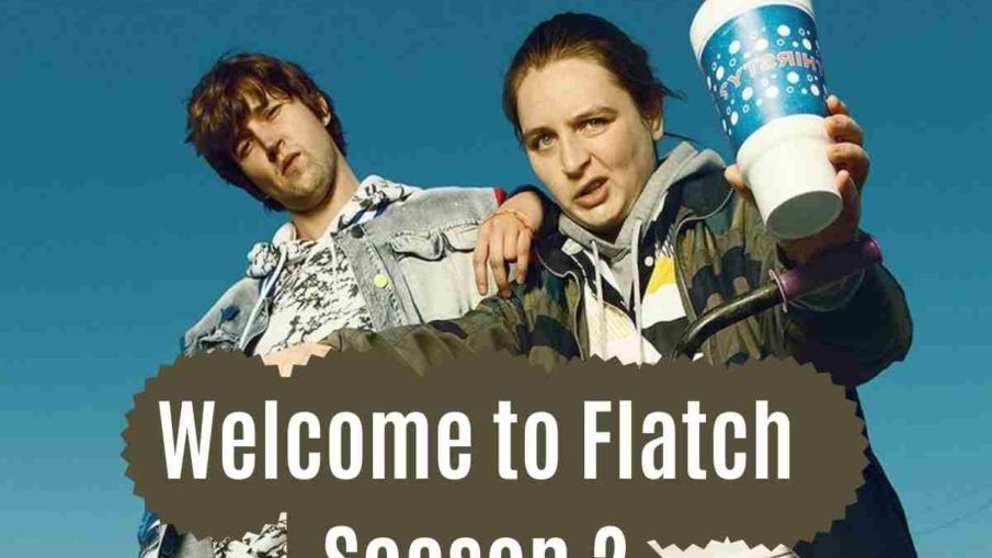 Welcome to Flatch Season 2 Release Date Update & What we know so far