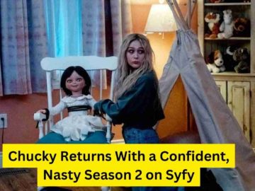 Chucky Returns With a Confident, Nasty Season 2 on Syfy