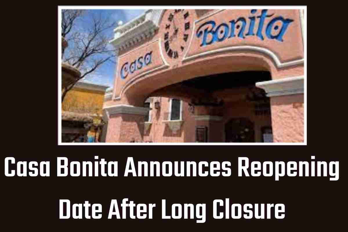 Casa Bonita Announces Reopening Date After Long Closure (1)