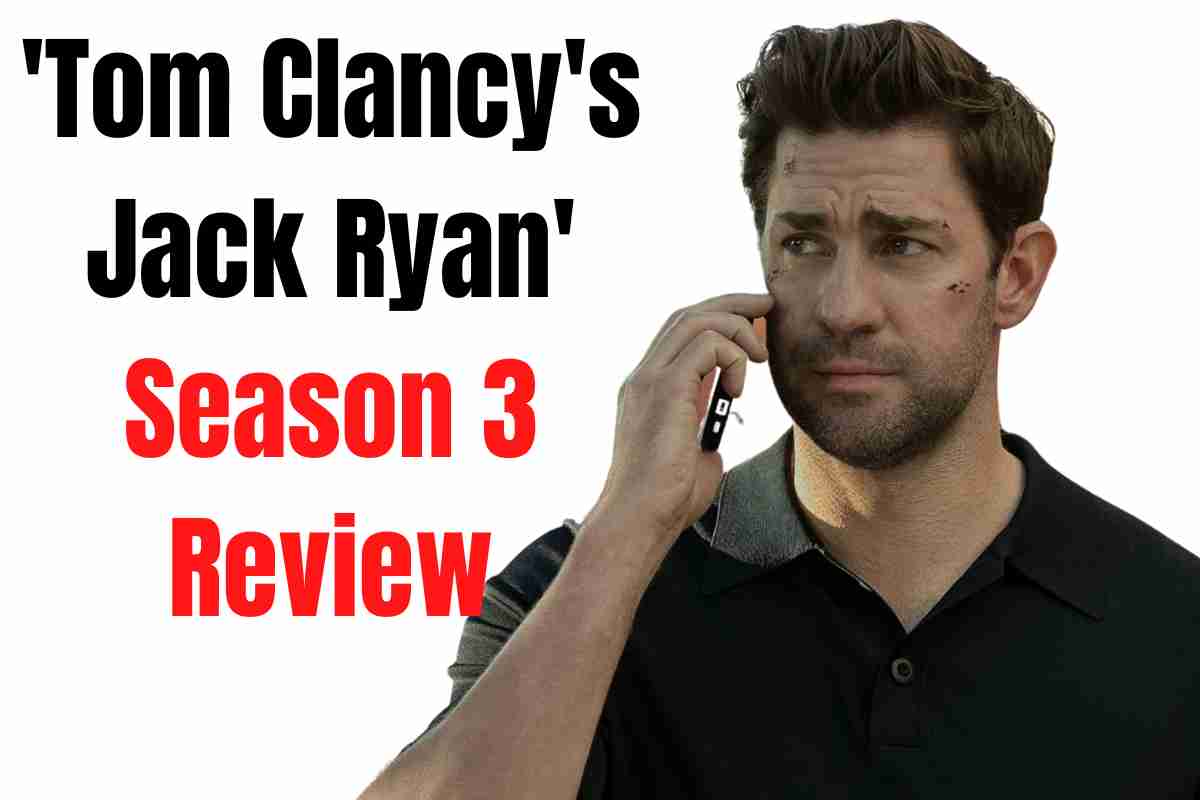 'Tom Clancy's Jack Ryan' Season 3 Review John Krasinski Can't Run From This Tepid Action Thriller (1200 × 800 px)