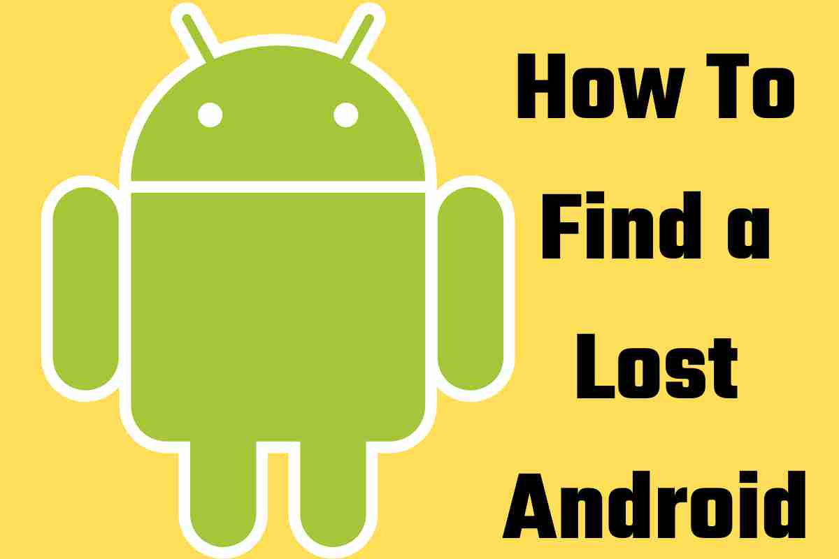 How To Find a Lost Android