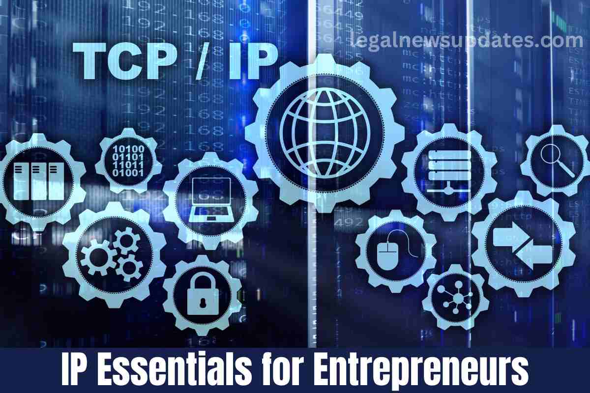 IP Essentials for Entrepreneurs