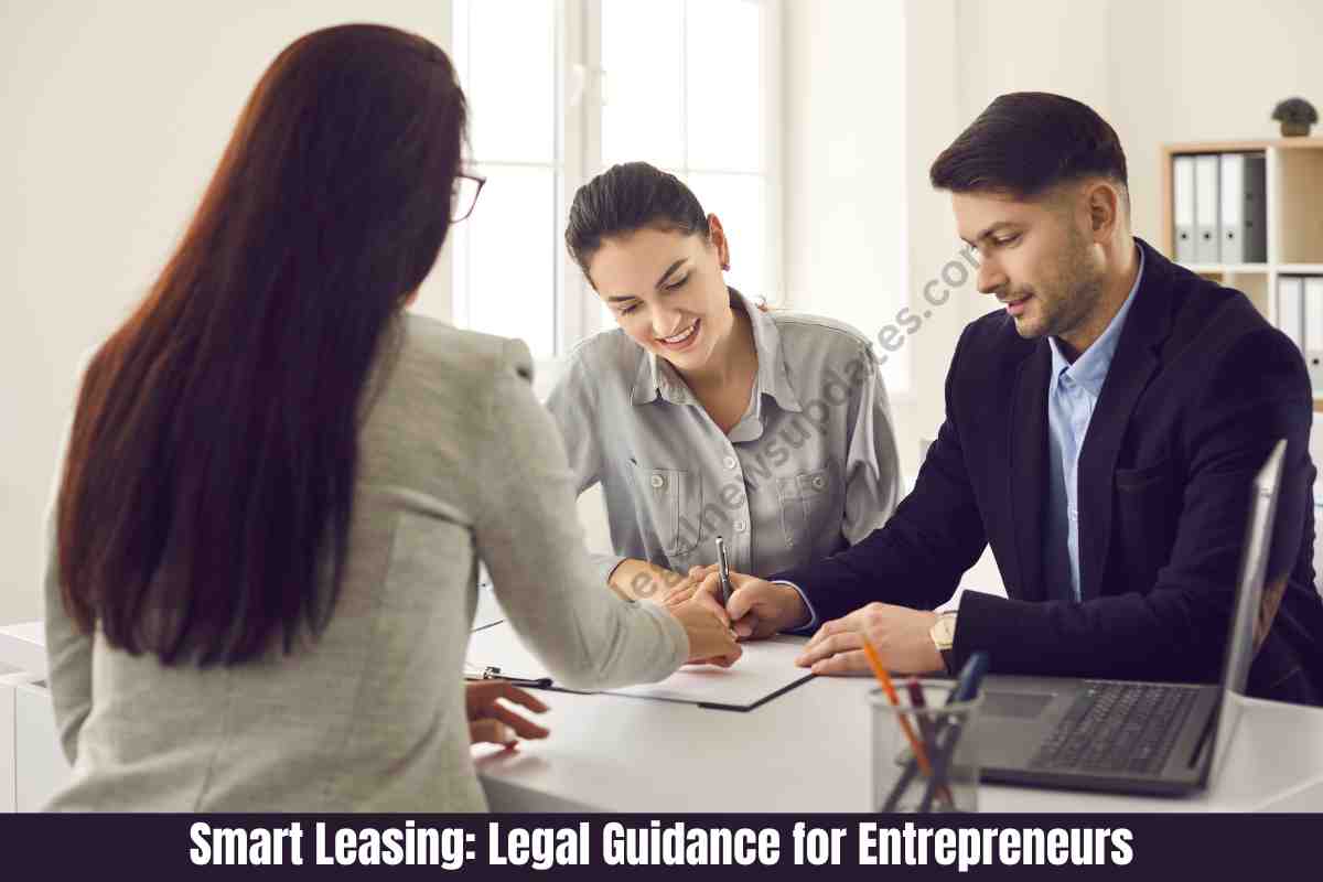 Smart Leasing: Legal Guidance for Entrepreneurs