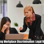 Navigating Workplace Discrimination: Legal Recourse